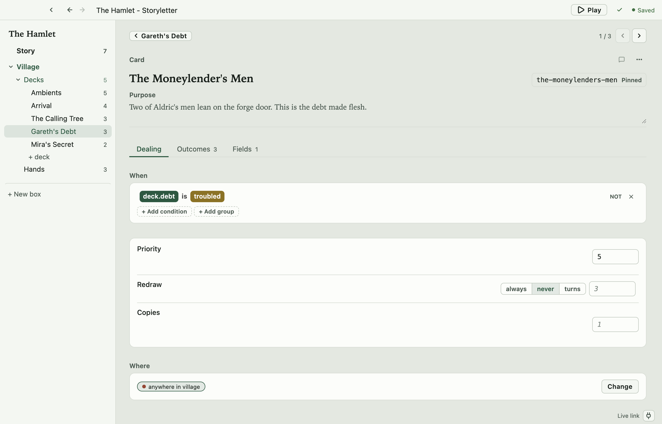 A card document in Storyletter: The Moneylender's Men from the Hamlet example, on its Dealing tab. The When section shows the condition as pills (deck.debt is troubled), then Priority 5, Redraw set to never, Copies 1, and a Where row reading 'anywhere in village' with a Change button.